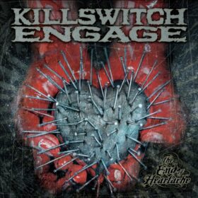 Killswitch Engage – The End of Heartache (2004)