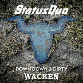 Status Quo – Down Down & Dirty At Wacken (Live) (2018)