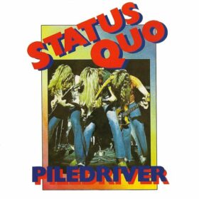 Status Quo – Piledriver (1972)