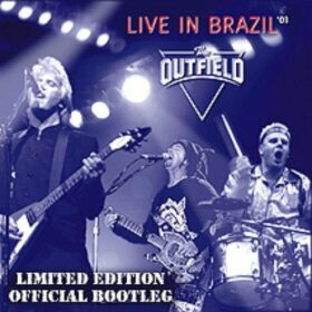The Outfield – Live In Brazil (2001)