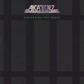 Alcatrazz – Disturbing The Peace (1985)
