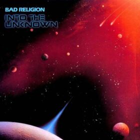 Bad Religion – Into The Unknown (1983)