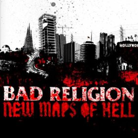Bad Religion – New Maps of Hell (2008)