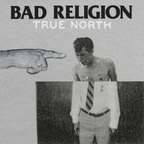 Bad Religion – True North (2013)