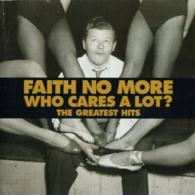 Faith No More – Who Cares a Lot (1998)