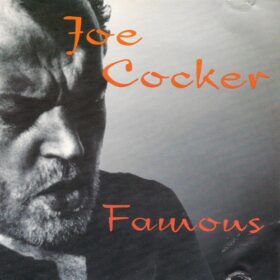 Joe Cocker – Famous (1997)