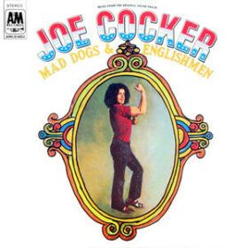 Joe Cocker – Mad Dogs & Englishmen (Live) (1970)