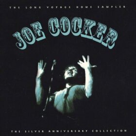 Joe Cocker – The Long Voyage Home (1995)