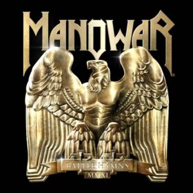 Manowar – Battle Hymns MMXI (2010)