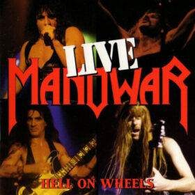 Manowar – Hell On Wheels (1997)