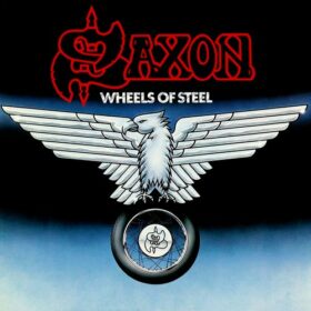 Saxon – Wheels of Steel (1980)