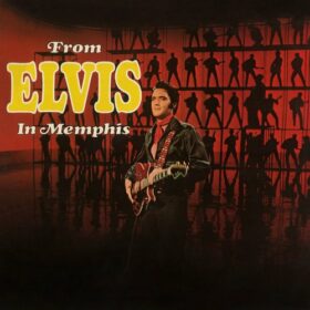 Elvis Presley – From Elvis In Memphis (1969)