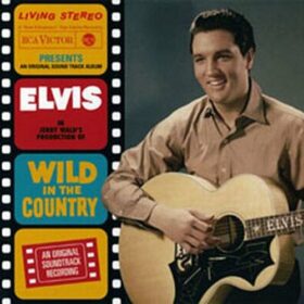 Elvis Presley – Wild in the Country (1961)