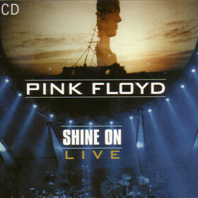 Pink Floyd – Shine On, Live (2009)