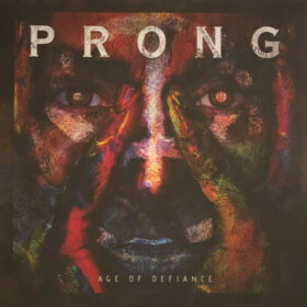 Prong – Age of Defiance (2019)