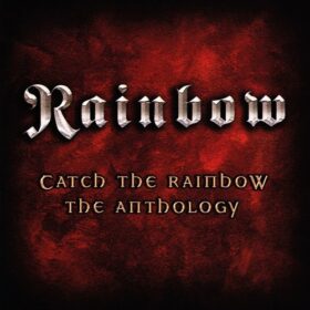 Rainbow – Catch the Rainbow: The Anthology (2003)