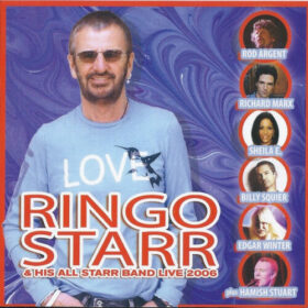 Ringo Starr And His All-Starr Band – Live 2006 (2008)