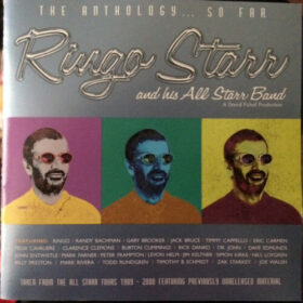 Ringo Starr And His All-Starr Band – The Anthology… So Far (2001)