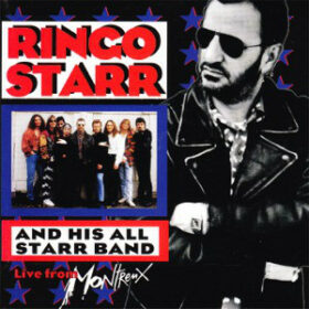 Ringo Starr And His All-Starr Band – Volume 2 – Live From Montreux (1993)