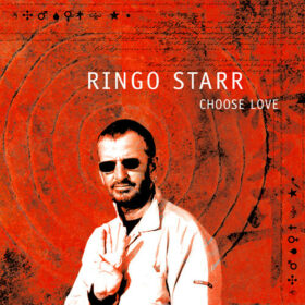 Ringo Starr – Choose Love (2005)