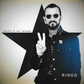 Ringo Starr – What’s My Name (2019)