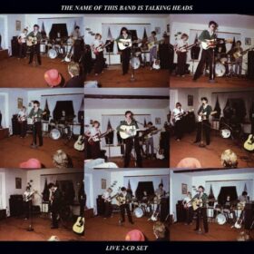 Talking Heads – The Name Of This Band Is Talking Heads (1982)