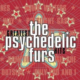 The Psychedelic Furs – Greatest Hits (2001)