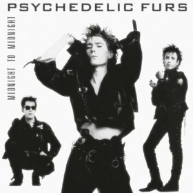 The Psychedelic Furs – Midnight To Midnight (1987)
