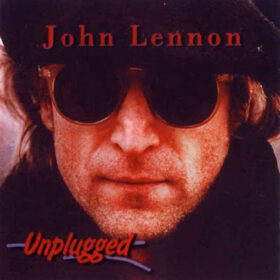 John Lennon ‎- Unplugged (2007)