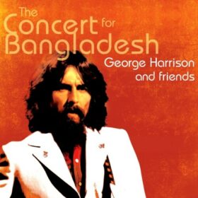 George Harrison – The Concert for Bangladesh (1971)