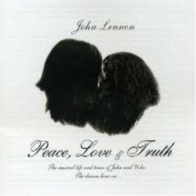 John Lennon – Peace, Love & Truth (2005)