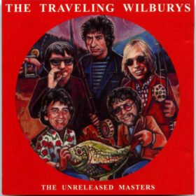 Traveling Wilburys – The Unreleased Masters (2003)