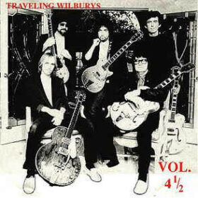 Traveling Wilburys – Vol. 4 1/2 (1999)