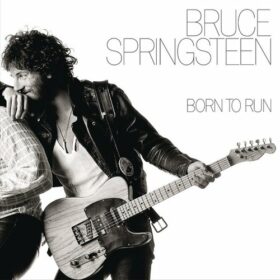Bruce Springsteen – Born To Run (1975)