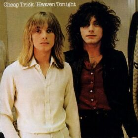 Cheap Trick – Heaven Tonight (1978)