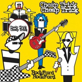 Cheap Trick – Rockford (2006)