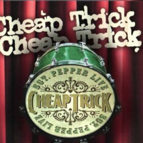 Cheap Trick – Sgt. Pepper Live (2009)