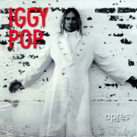 Iggy Pop – Après (2012)