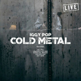 Iggy Pop – Cold Metal Live (2019)