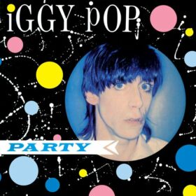 Iggy Pop – Party (1981)