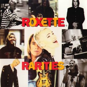 Roxette – Rarities (1995)