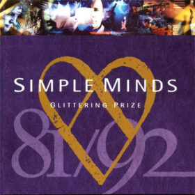 Simple Minds – Glittering Prize 81-92 (1992)