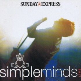 Simple Minds – Sunday Express, Live Vol. 1 & 2 (2007)