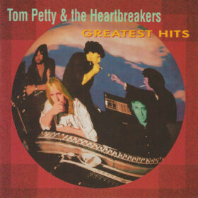 Tom Petty And The Heartbreakers – Greatest Hits (1993)