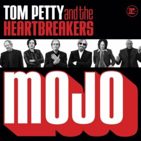 Tom Petty And The Heartbreakers – Mojo (2010)