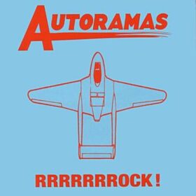 Autoramas – RRRRRRRock! (2006)