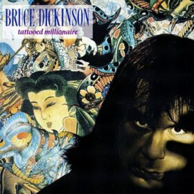 Bruce Dickinson – Tattoed Millionaire (1990)