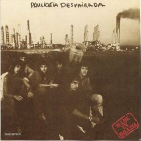 Made In Brazil – Paulicéia Desvairada (1978)