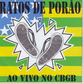 Ratos de Porão – Ao Vivo No CBGB (2003)