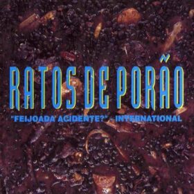 Ratos de Porão – Feijoada Acidente – International (1995)
